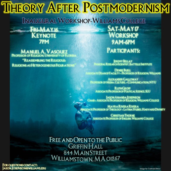 Theory After Postmodernism May 16-17